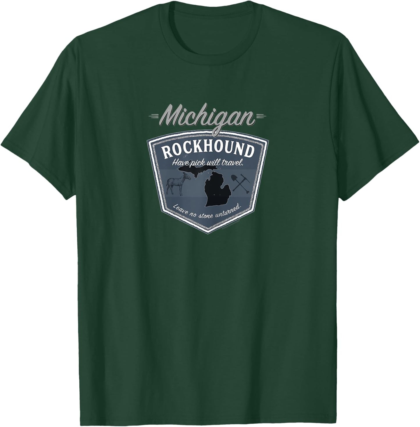 Michigan Rockhound ~ Rock Collector Gifts & Gear T-Shirt - T-Shirt | Forest