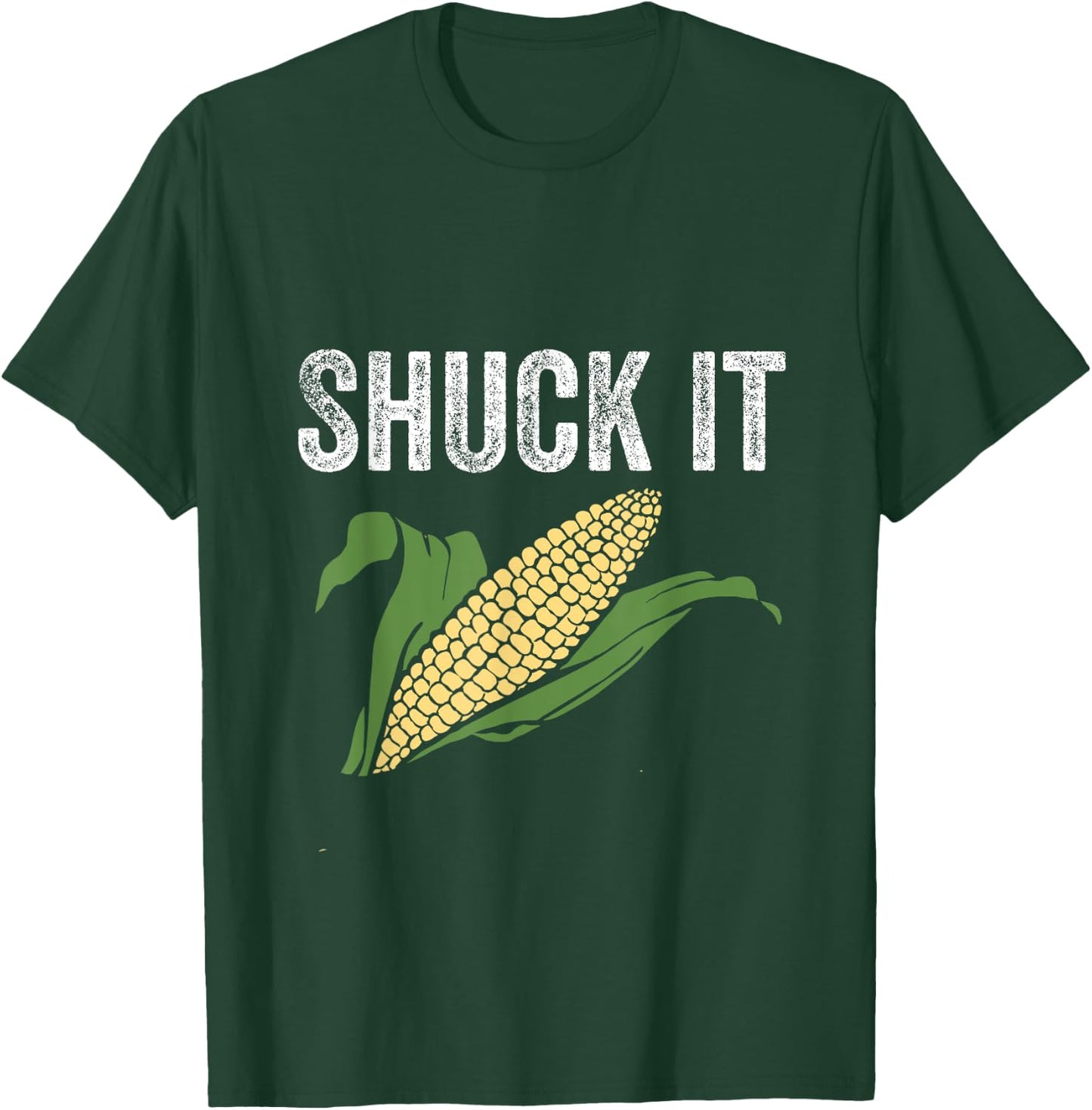 Shuck It Funny Farmer Corn Lover Market Festival Gift T-Shirt - T-Shirt | Forest