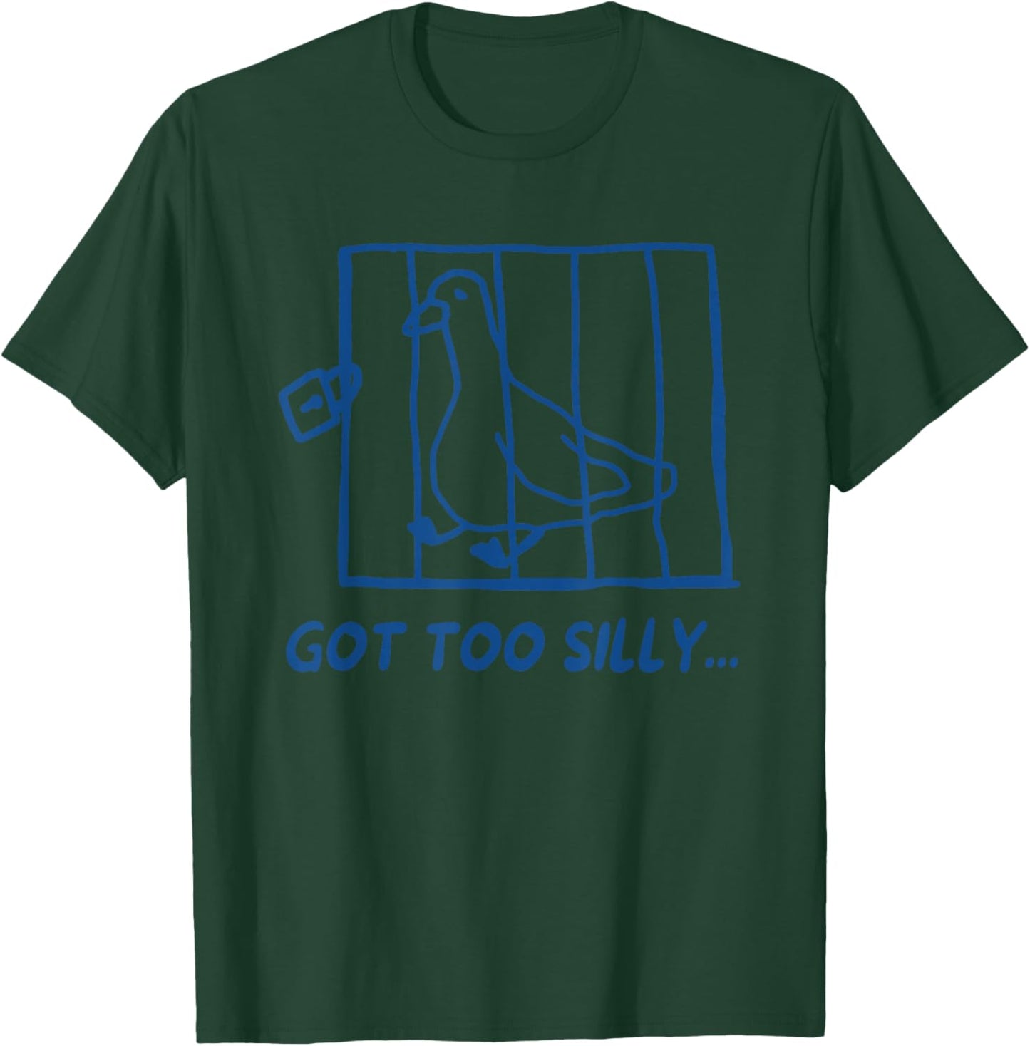 Retro Got Too Silly Funny Meme Silly Goose Lustiger Spruch T-Shirt - T-Shirt | Forest