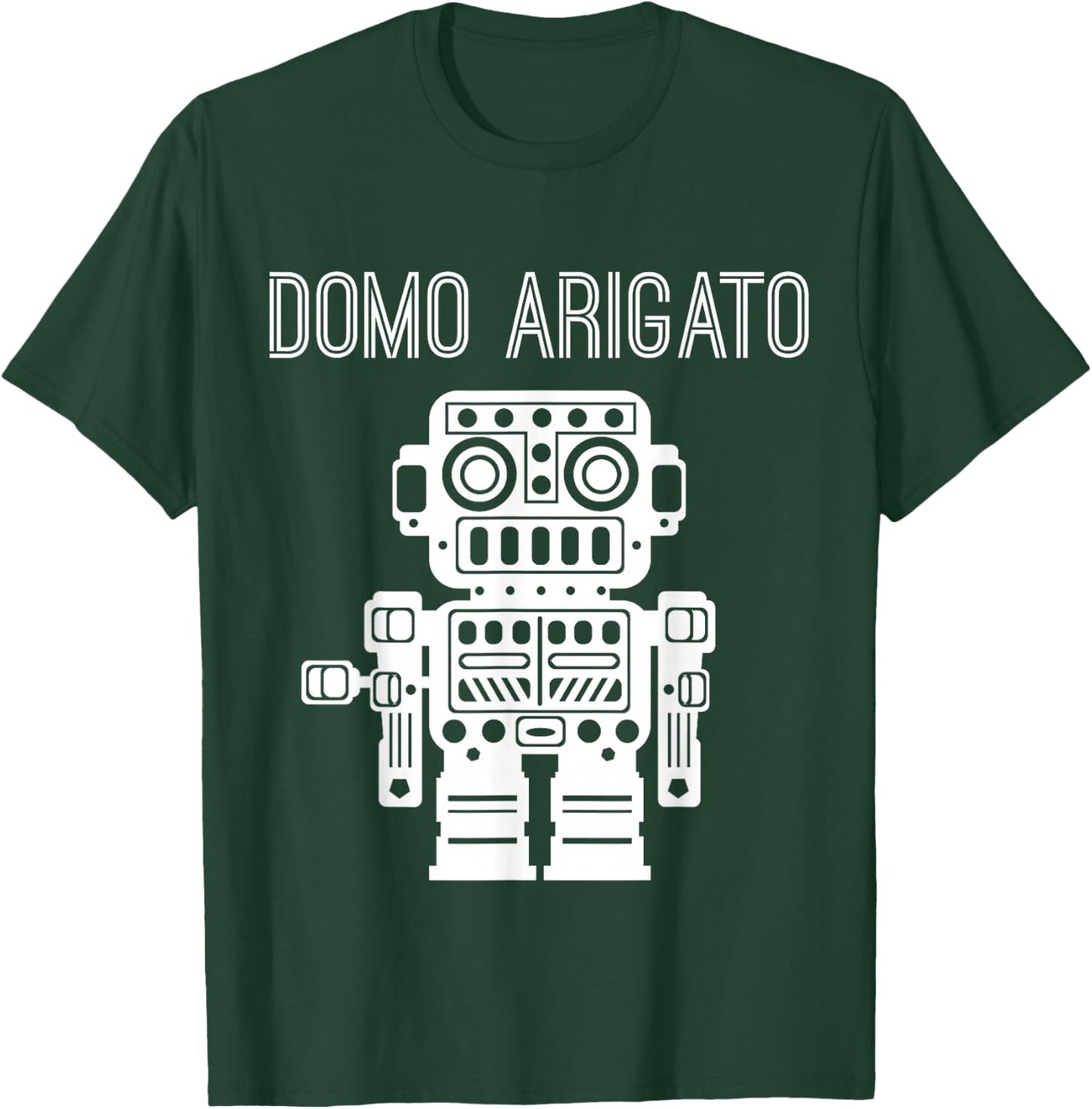 Robot Japanese Thank You Very Much Domo Arigato T-Shirt - T-Shirt | Forest