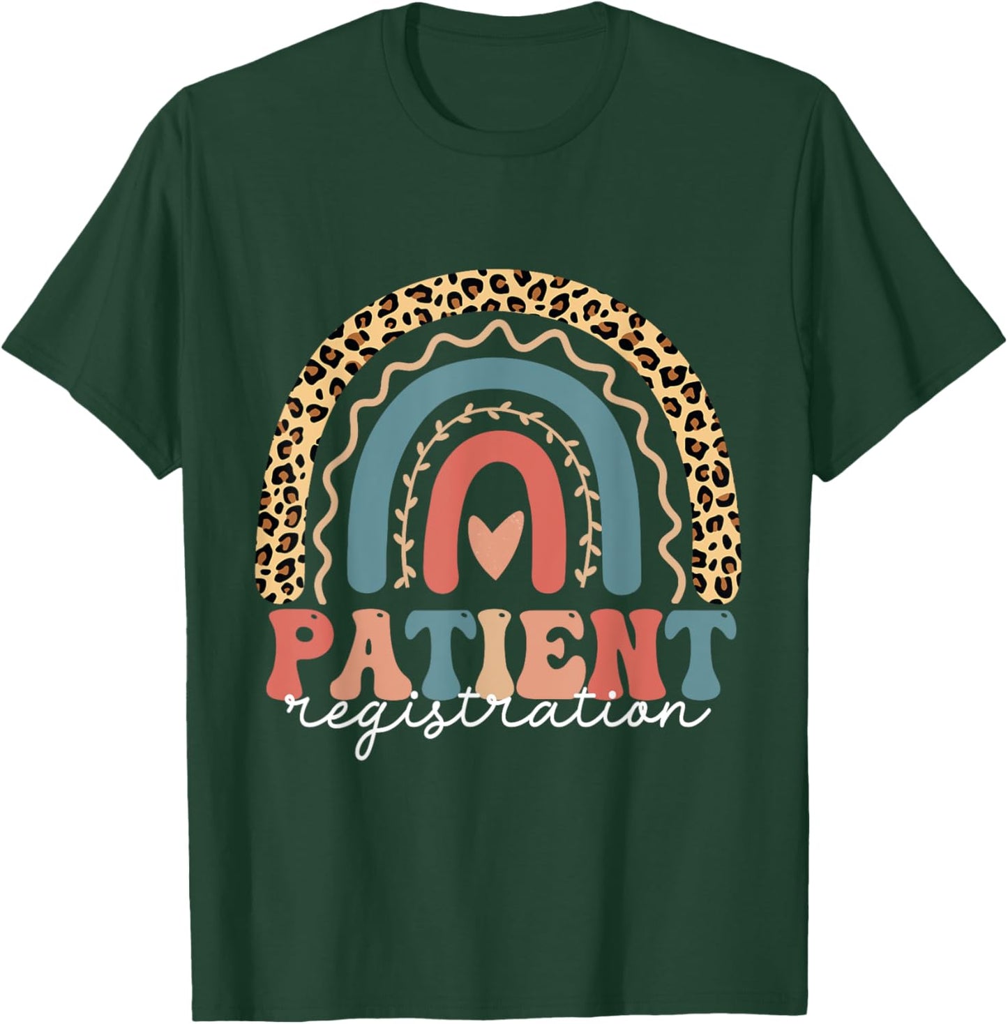 Patient Registration Registrar Emergency Department Hospital T-Shirt - T-Shirt | Forest