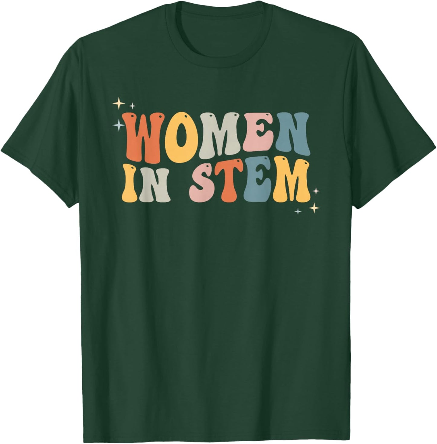 Women in Stem Steminist Science, Female Engineer Tech T-Shirt - T-Shirt | Forest