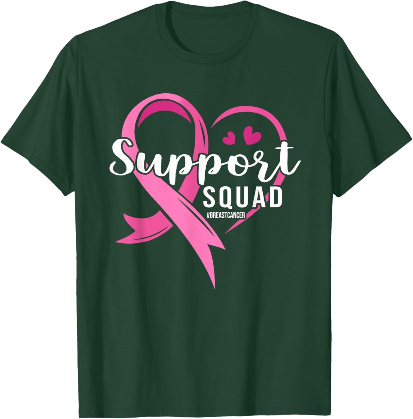 Support Squad Cute Heart Breast Cancer Awareness T-Shirt - T-Shirt | Forest
