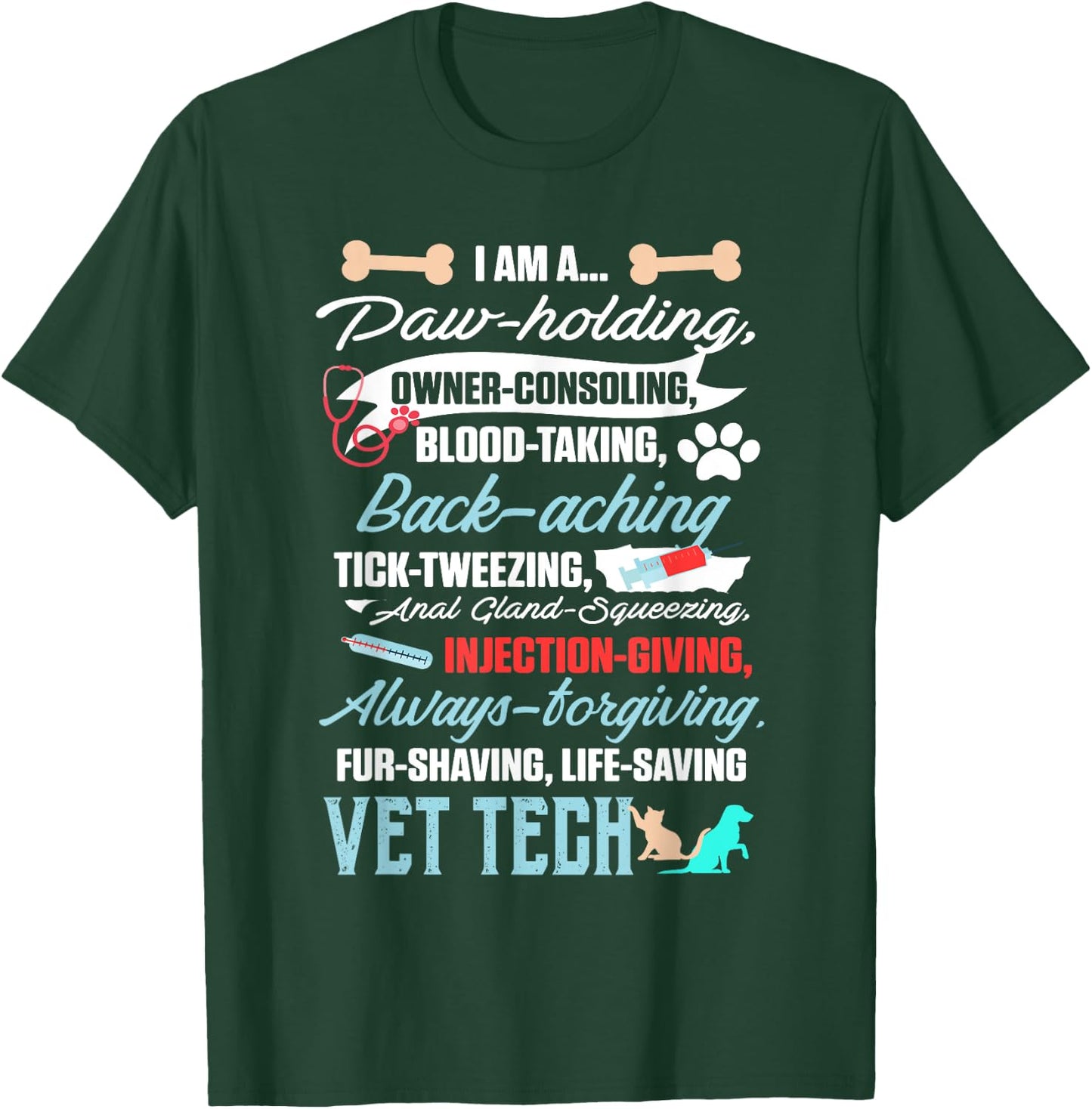 Vet Tech Paw Holding Funny Veterinary Technician T-Shirt - T-Shirt | Forest