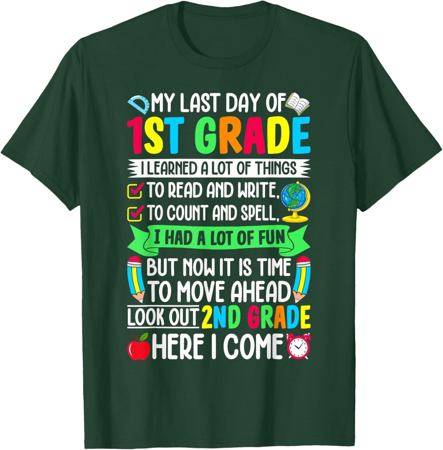 1st Grade Graduation Last Day School Graduate First Grader T-Shirt - T-Shirt | Forest