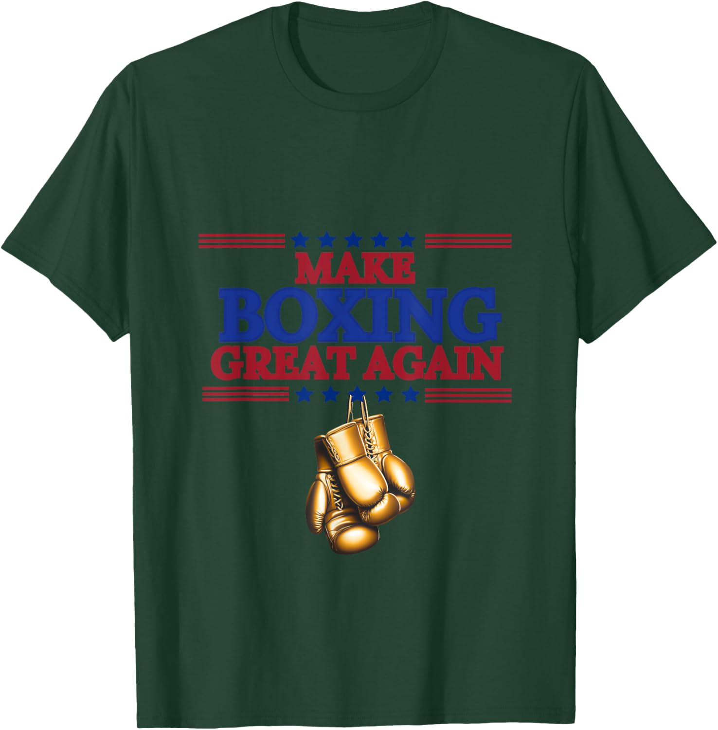 Make Boxing Great Again T-Shirt - T-Shirt | Forest