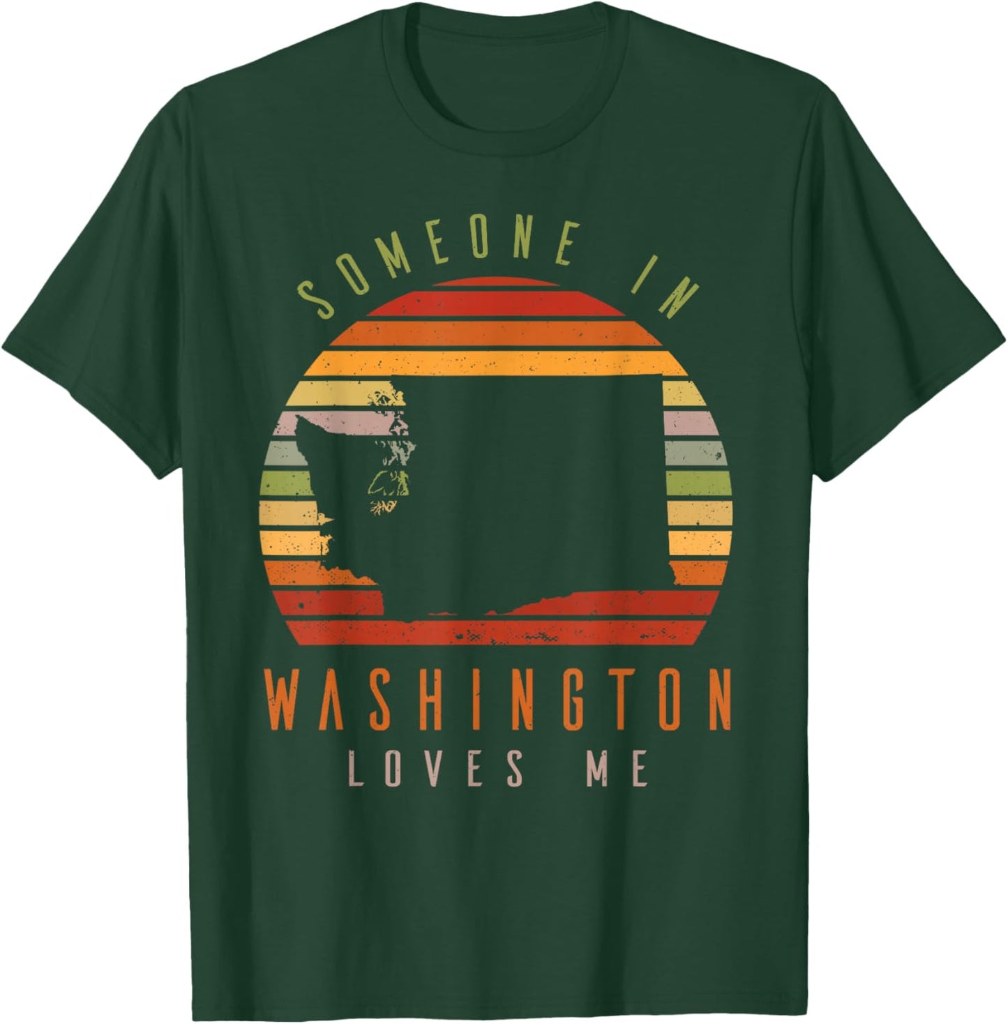 Someone In Washington Loves Me Vintage State Retro T-Shirt - T-Shirt | Forest