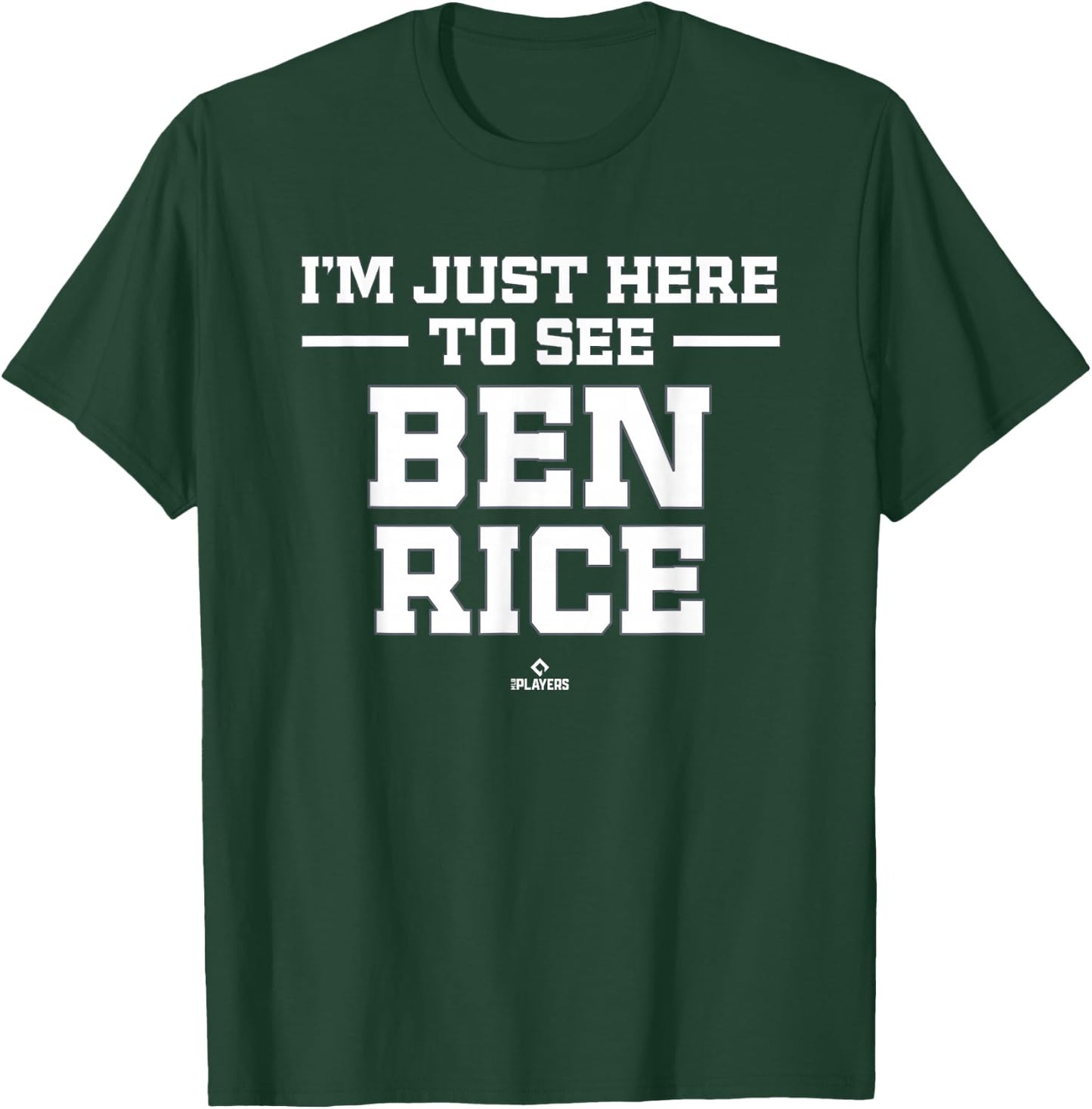 I'm Here to See Ben Rice Prospect Baseball Fan Gear T-Shirt - T-Shirt | Forest