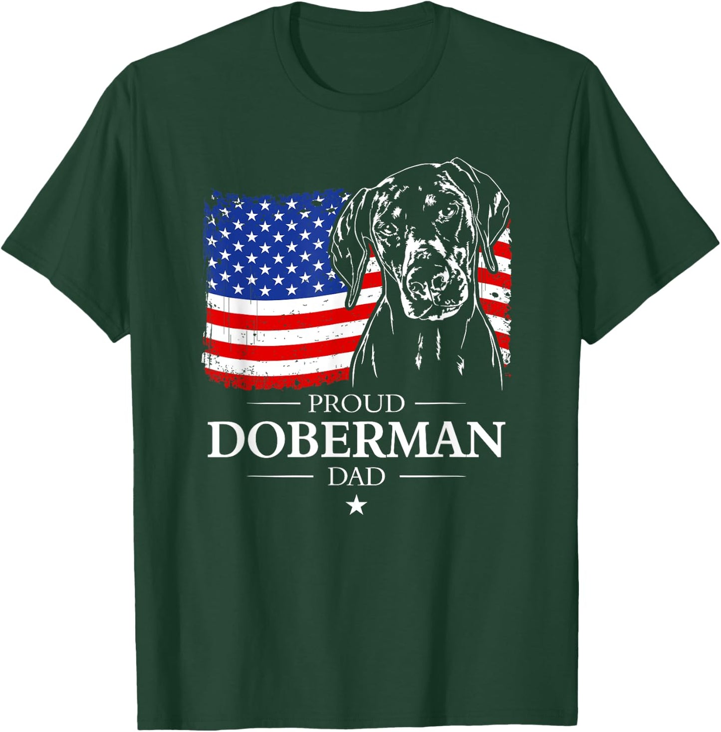 Proud Doberman Dad American Flag patriotic gift Dobie dog T-Shirt - T-Shirt | Forest