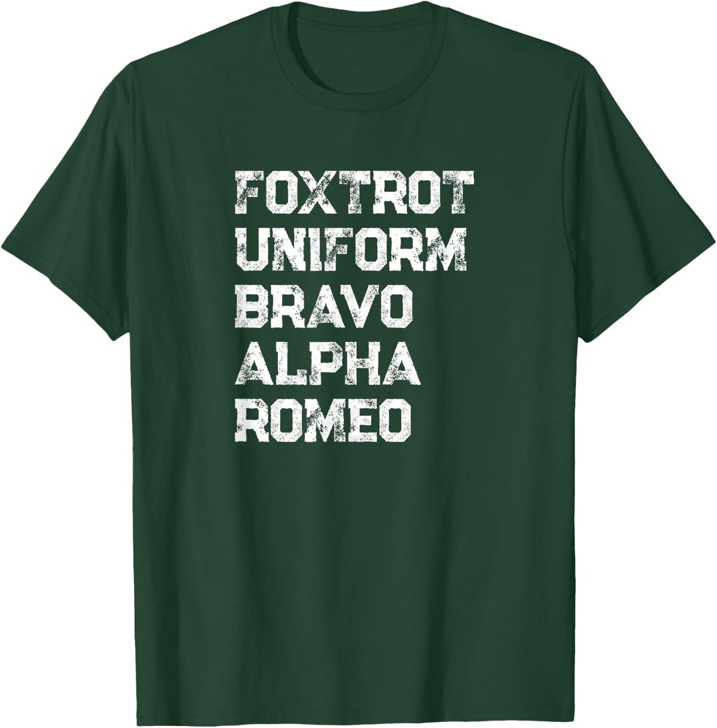 FUBAR Funny Military Phonetic Alphabet T-Shirt - T-Shirt | Forest