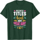 I have two titles Aunt and Great-Aunt and I rock them both T-Shirt - T-Shirt | Forest