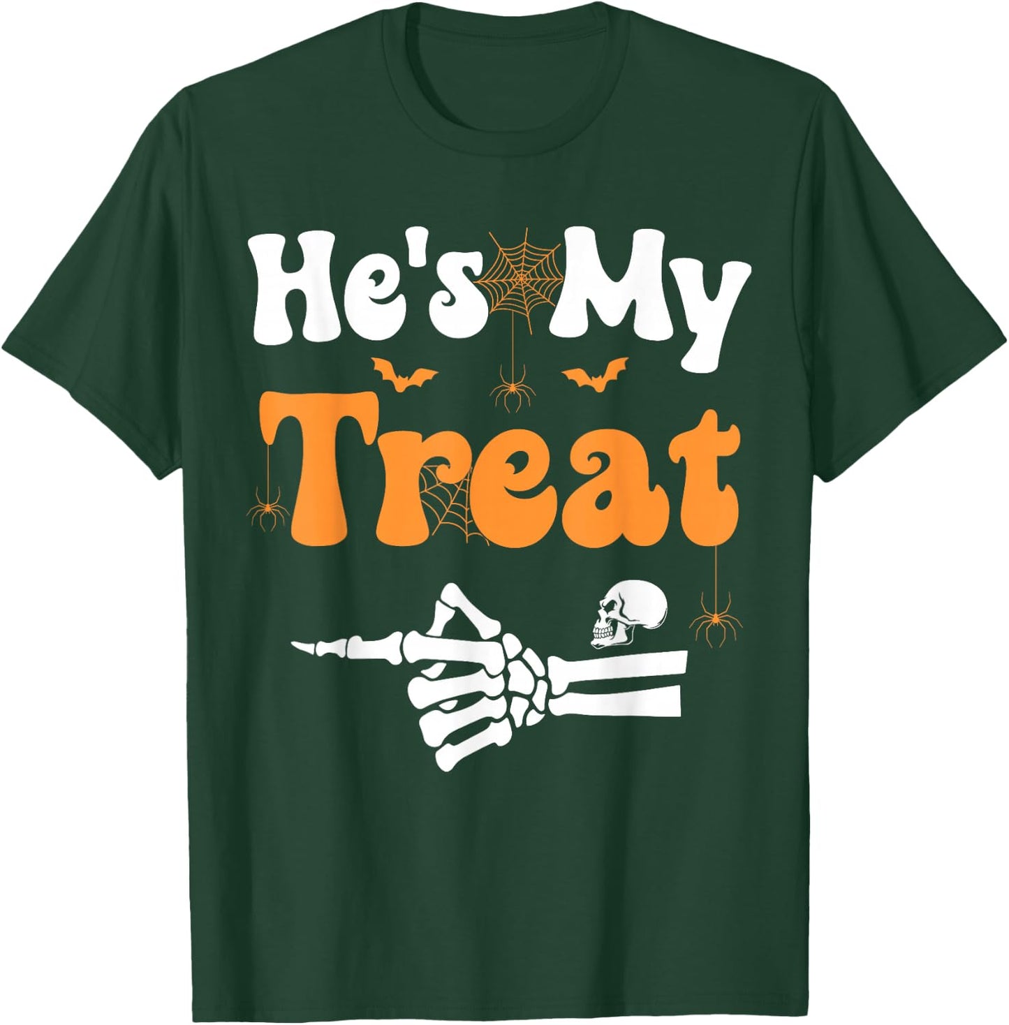 He's My Treat Skeleton Couples Matching Couple Halloween T-Shirt - T-Shirt | Forest