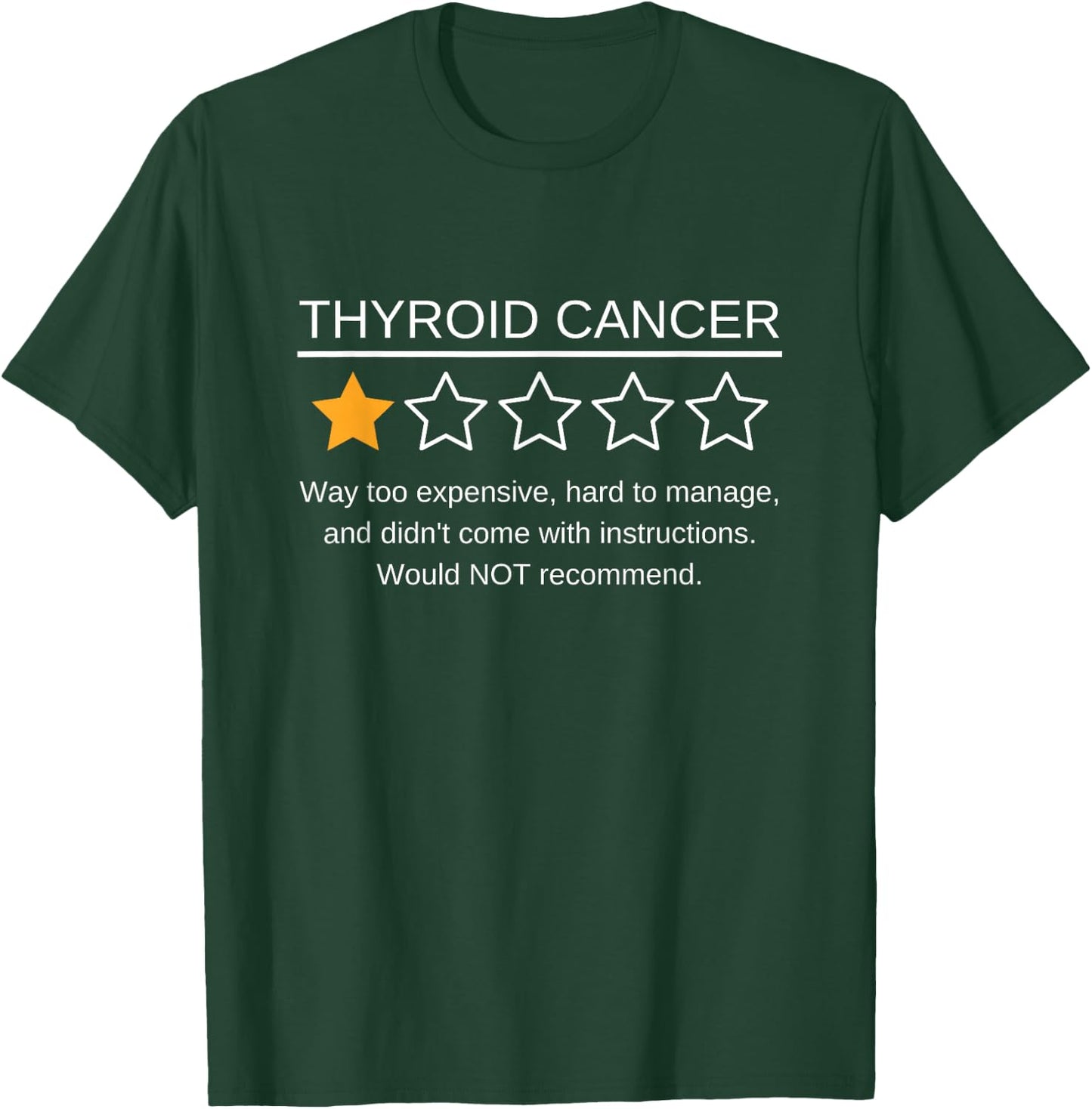 Funny Thyroid Cancer Awareness Once Star Rating Survivor T-Shirt - T-Shirt | Forest