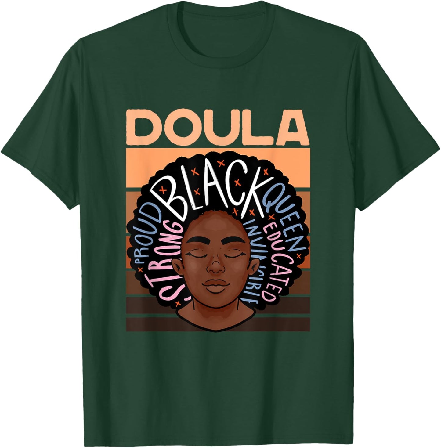 Black Doula Melanin Childbirth Support Midwife Labor Doula T-Shirt - T-Shirt | Forest