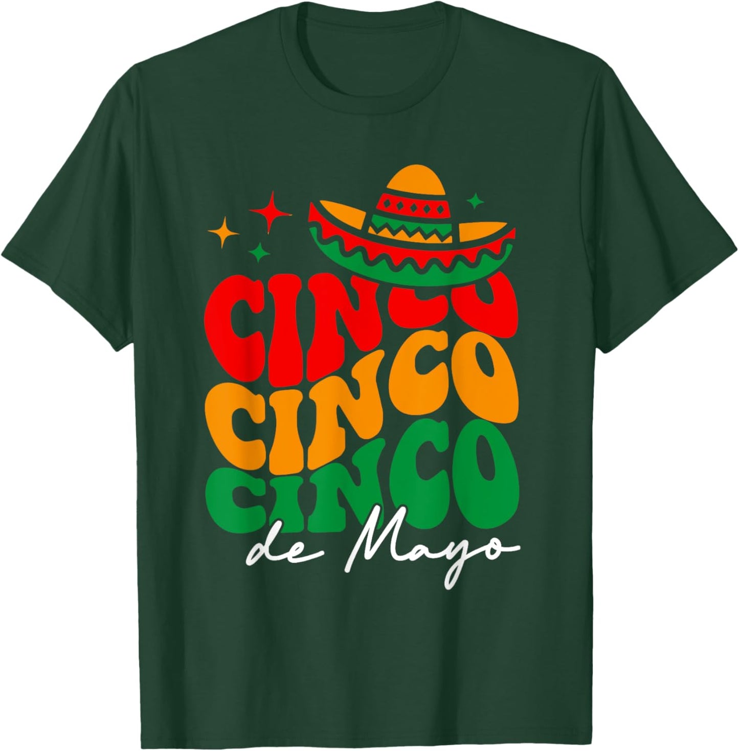 Groovy Cinco De Mayo Shirt Mexican Fiesta 5 De Mayo Women T-Shirt - T-Shirt | Forest