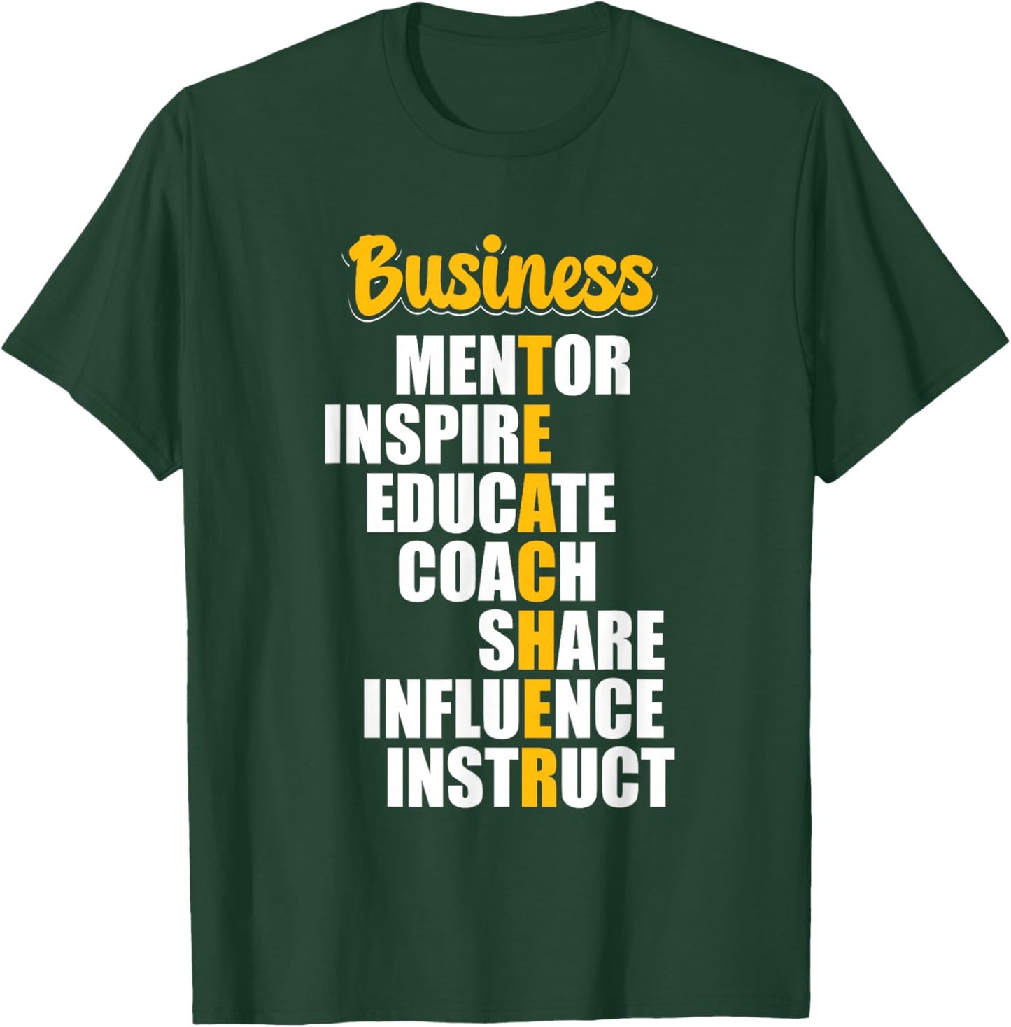 Business Teacher T-Shirt - T-Shirt | Forest