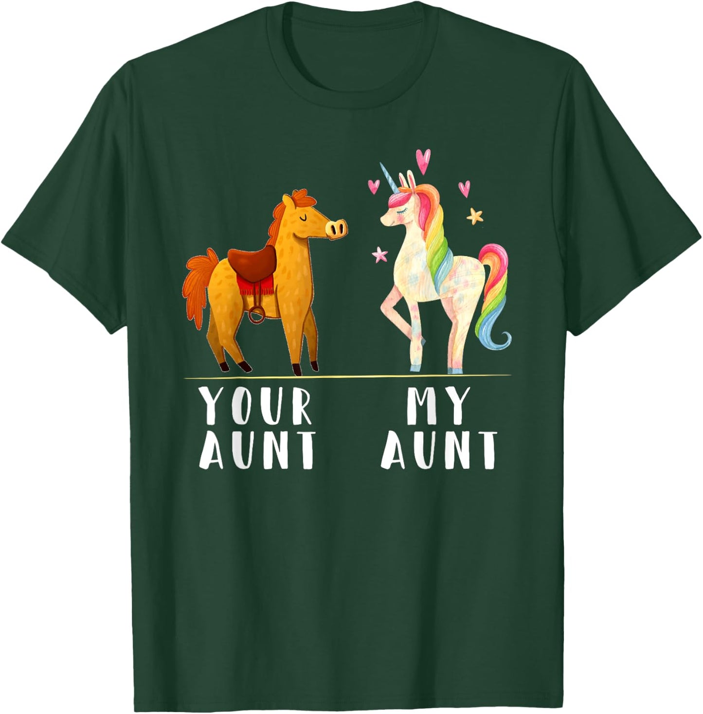 Your Aunt My Aunt Funny Niece Auntie Unicorn T-Shirt - T-Shirt | Forest