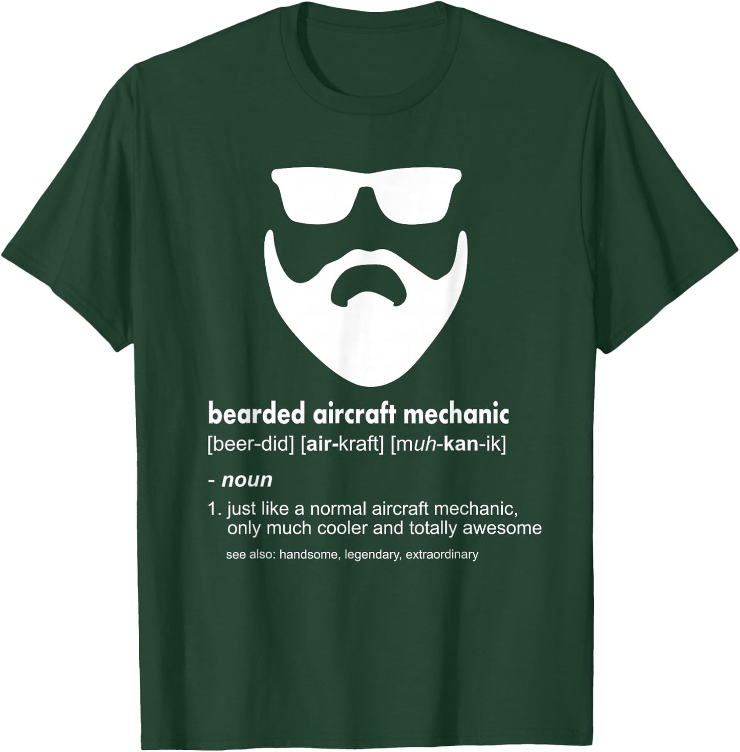 Bearded Aircraft Mechanic Shirt Funny Airplane Mechanic Gift T-Shirt - T-Shirt | Forest
