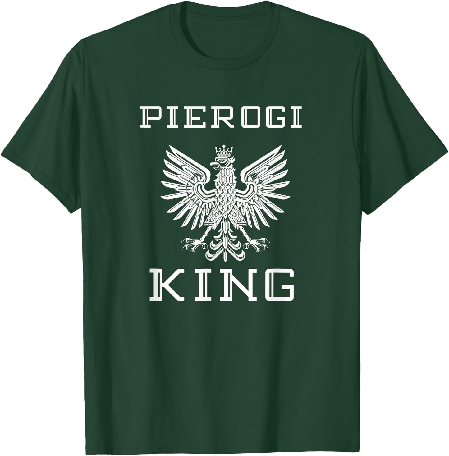 Pierogi King 2 T-Shirt - T-Shirt | Forest