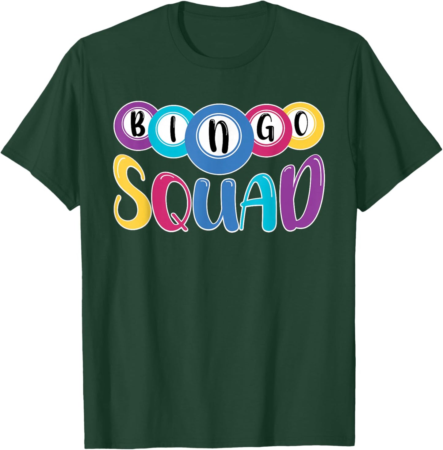 Bingo Squad Women Men Bingo Funny Bingo T-Shirt - T-Shirt | Forest