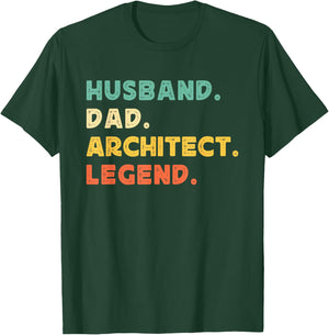 Husband Dad Architect Legend Architecture Father's Day Daddy T-Shirt - T-Shirt | Forest