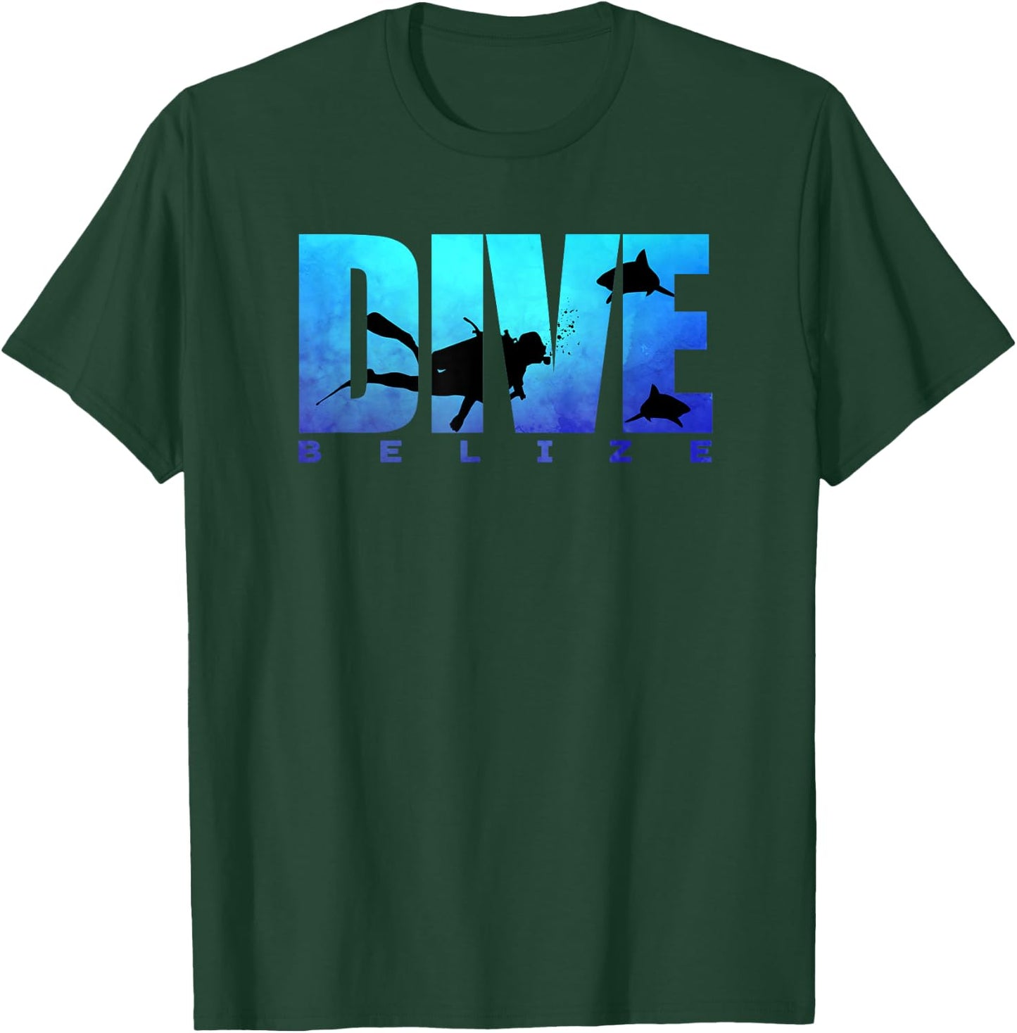 DIVE BELIZE Sharks Scuba Diver Reef Freediving Snorkeling T-Shirt - T-Shirt | Forest