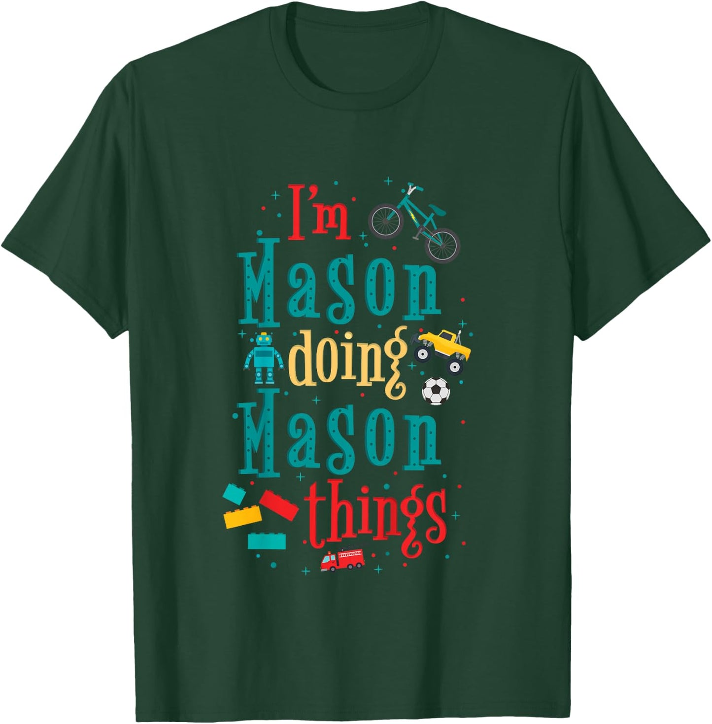 Kids I'm Mason Doing Mason Things Cute Boys T-Shirt - T-Shirt | Forest