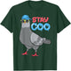 Bird Birding Pigeons Birds Cool Kids Funny Pigeon Stay Coo T-Shirt - T-Shirt | Forest