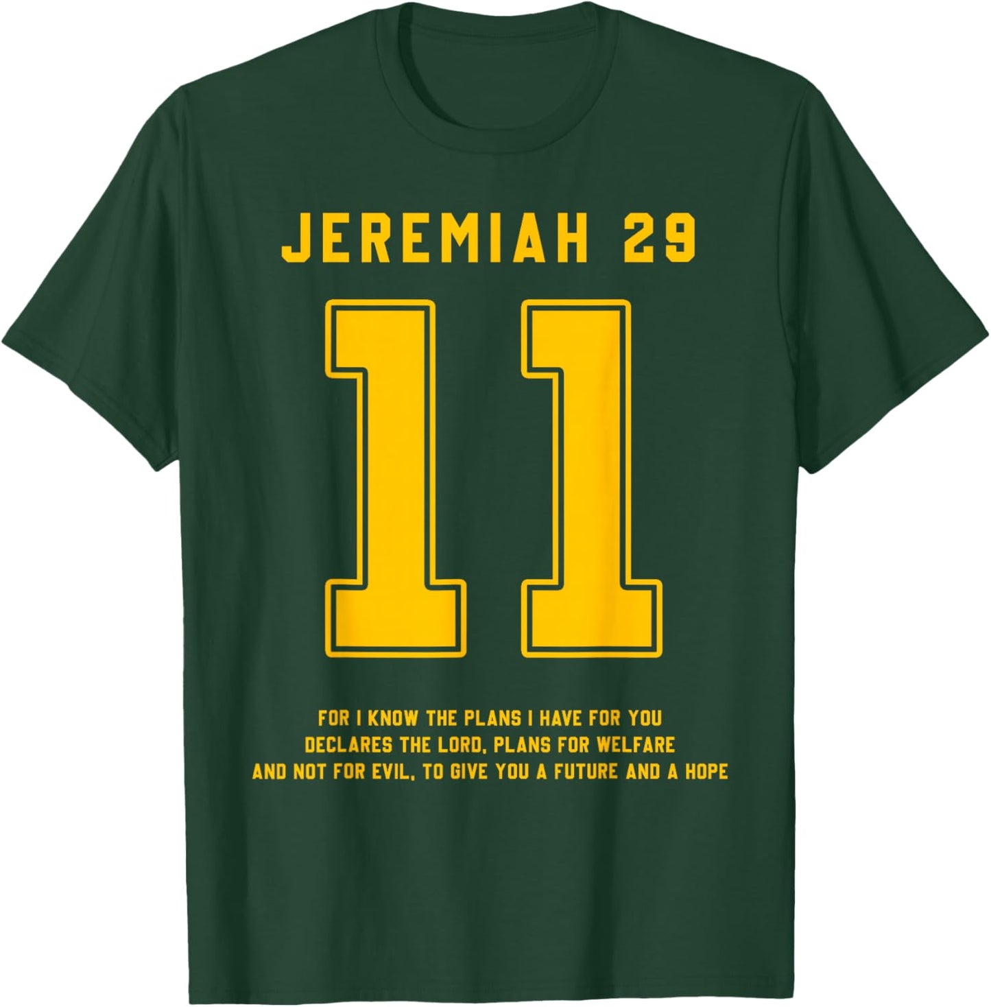 Jeremiah 29:11 Bible Verse Team Sports Jersey Christian T-Shirt - T-Shirt | Forest