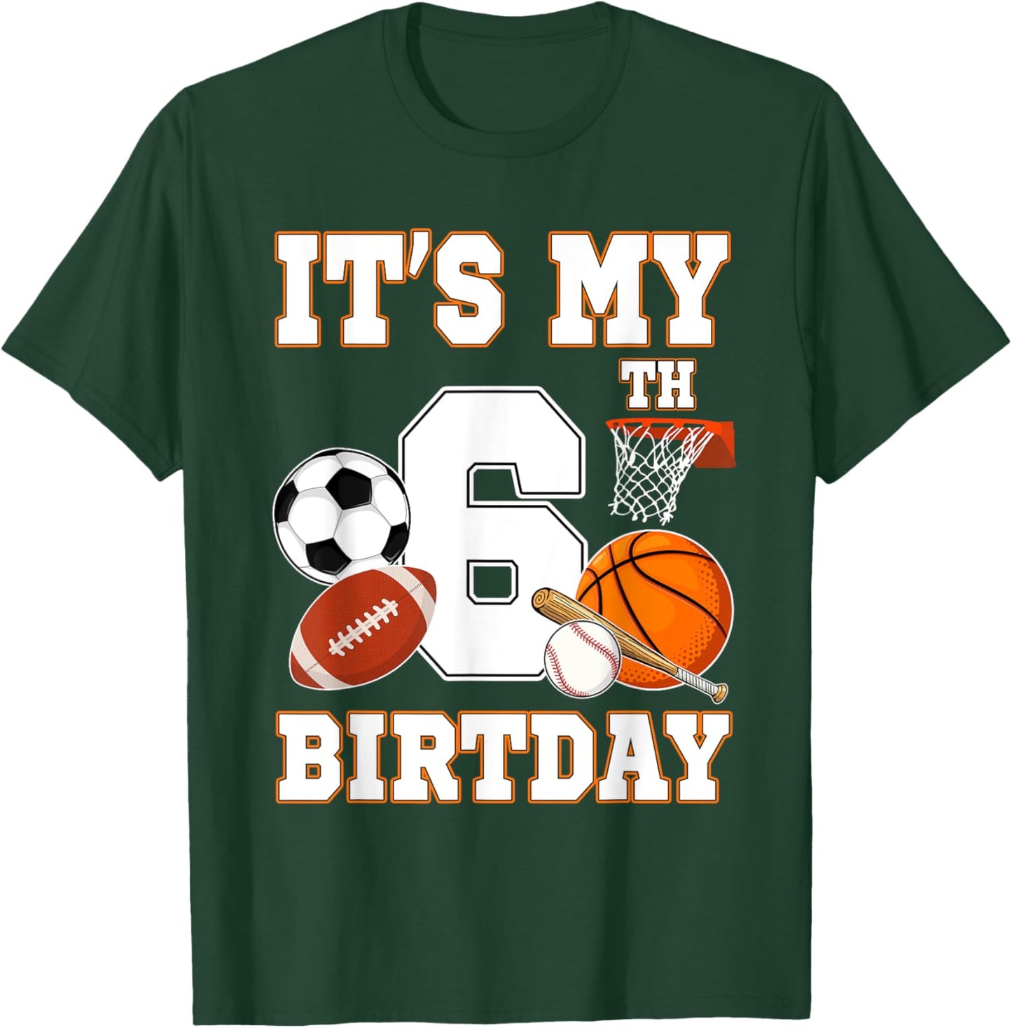 It's my 6th Birthday Sport Balls 6 Year Old Kids Party T-Shirt - T-Shirt | Forest