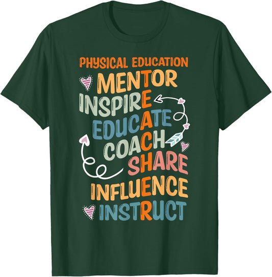 PE Teacher Mentor Physical Education Teacher Outfit T-Shirt - T-Shirt | Forest