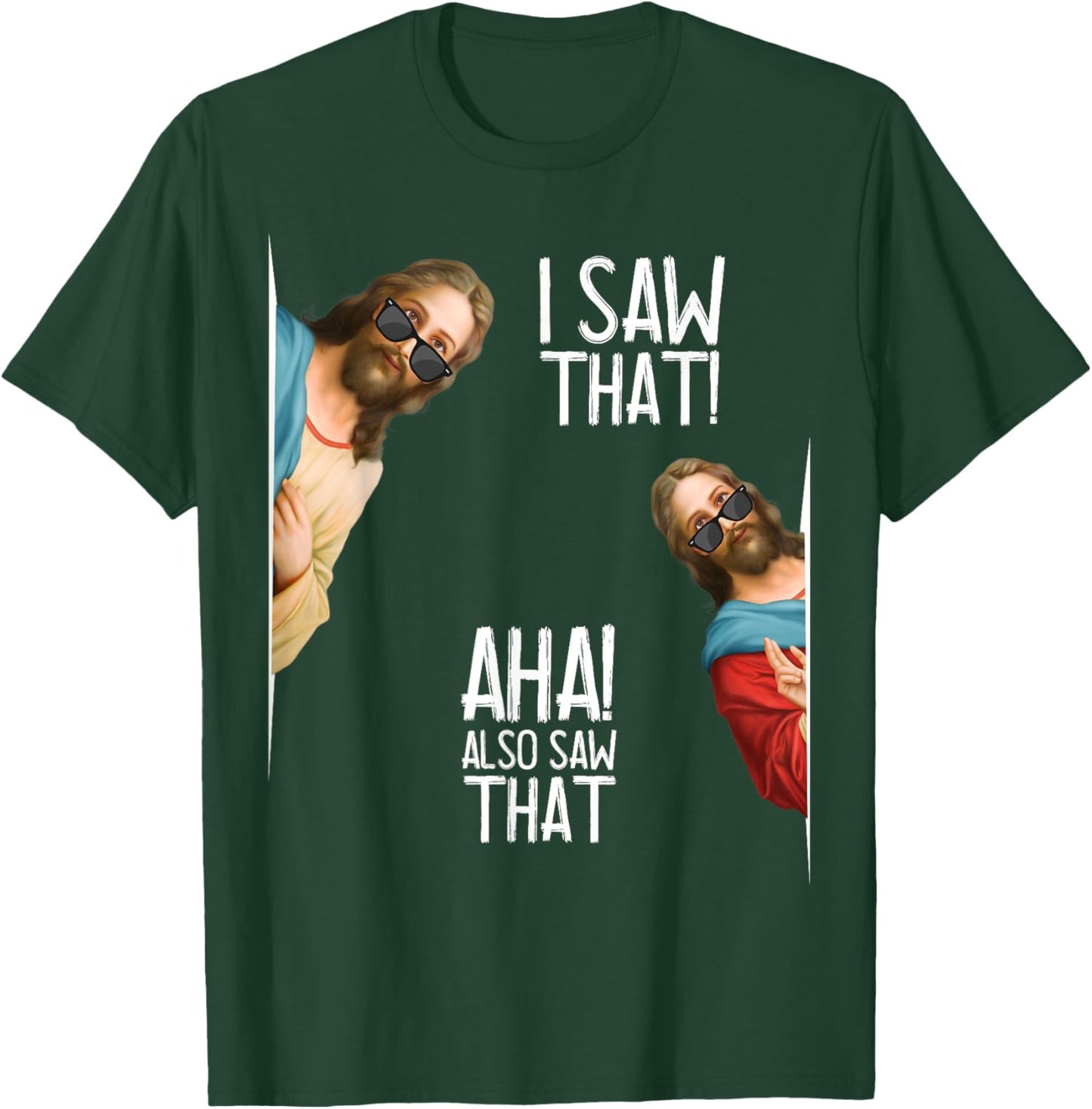 Christian Jesus Christ, I Saw That Glasses - Funny Meme T-Shirt - T-Shirt | Forest