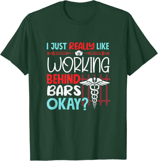 Correctional Nurse Prison Nursing T-Shirt - T-Shirt | Forest