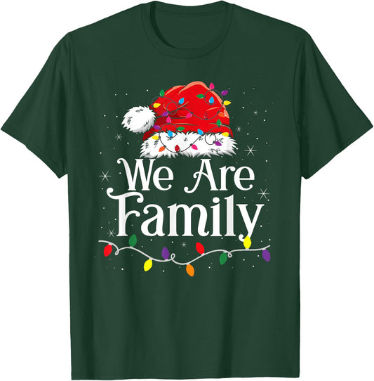 We Are Family Christmas Pajamas Funny Matching Xmas T-Shirt - T-Shirt | Forest