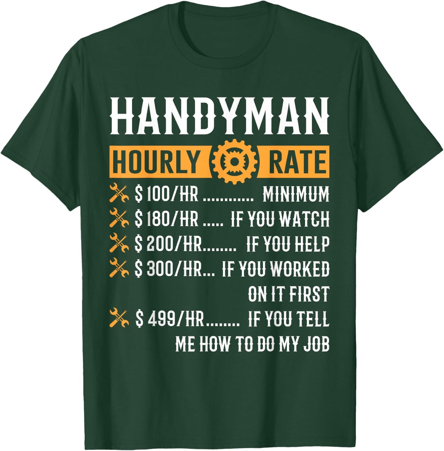 Funny Handyman Gifts ThNh Apparel Adult Black Short Sleeve Classic Fit Cotton Machine Wash Size S M L XL Imported T-Shirt - T-Shirt | Forest