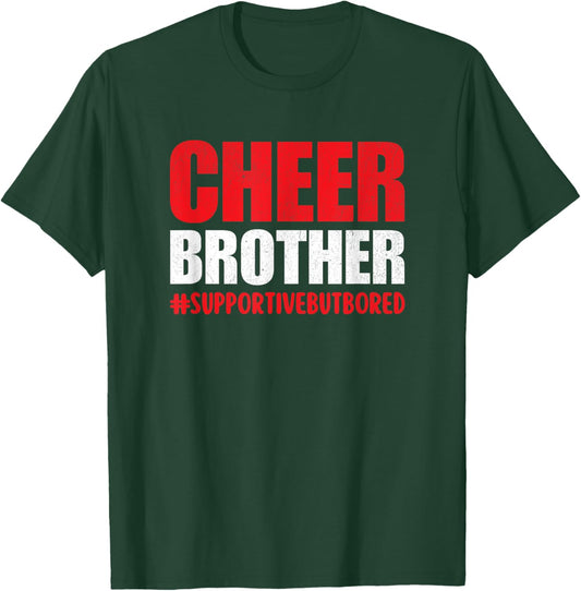 Cheer Bro Supportive but Bored Cheerleader Brother Red T-Shirt - T-Shirt | Forest