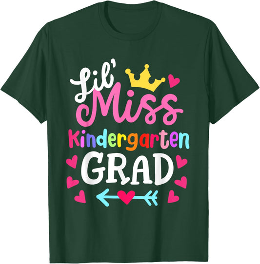 Little Miss Kindergarten Last Day of School 2025 Girls T-Shirt - T-Shirt | Forest