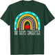 100 Days Smarter Kids Rainbow 100th Day Of School Teacher T-Shirt - T-Shirt | Forest