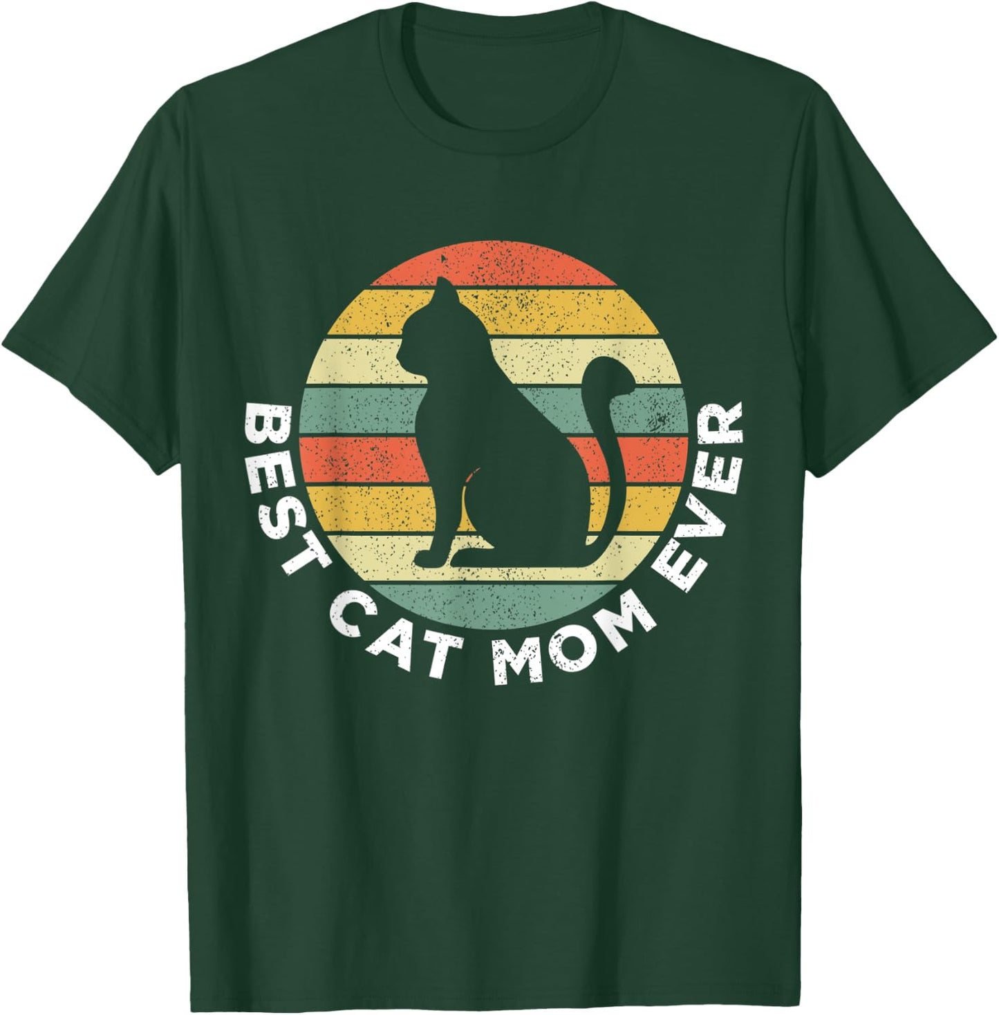 Best Cat Mom Ever Funny Cat Momy Gift T-Shirt - T-Shirt | Forest