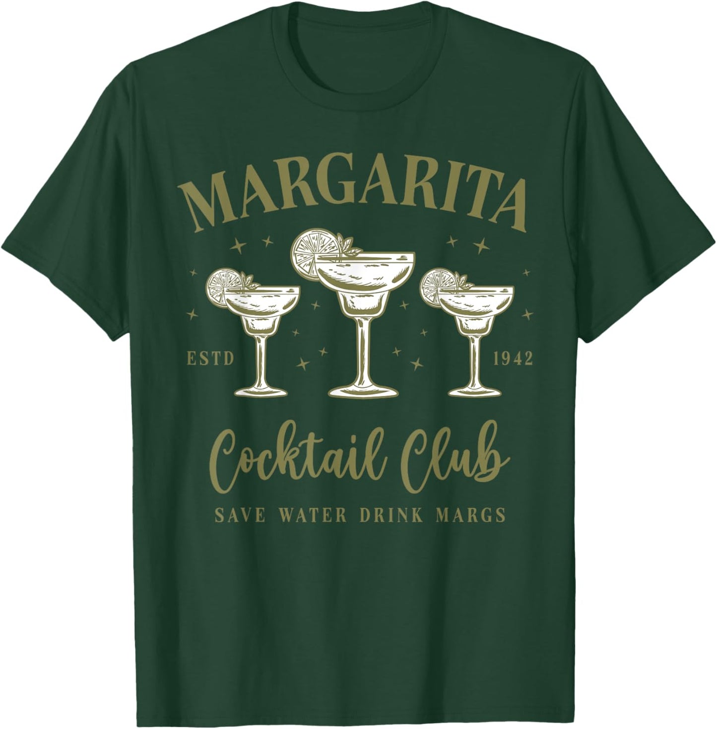 Margarita Cocktail Club Save Water Drink Margs Tequila Lover T-Shirt - T-Shirt | Forest