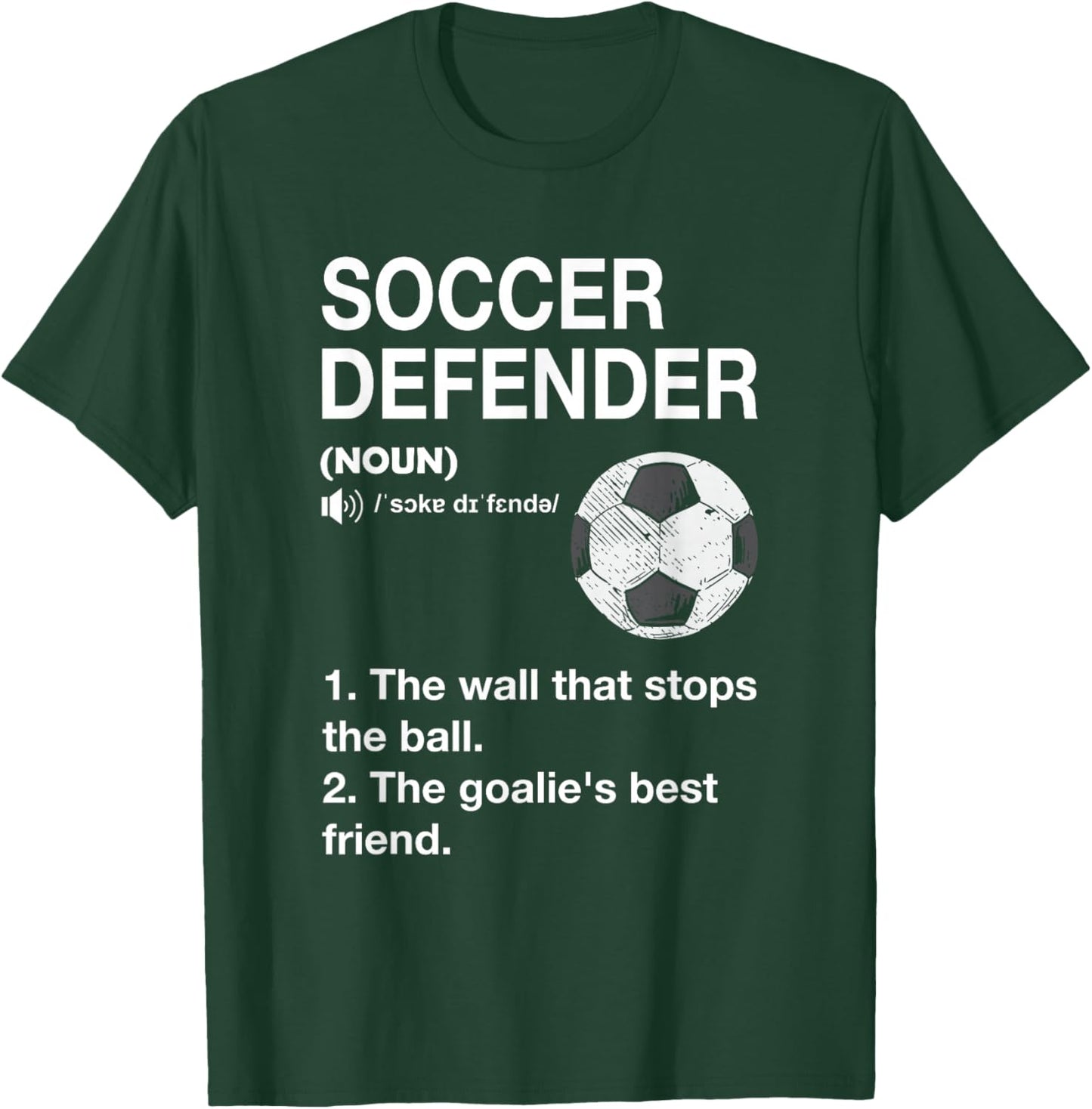 Soccer Defender Definition Soccer Player Football T-Shirt - T-Shirt | Forest