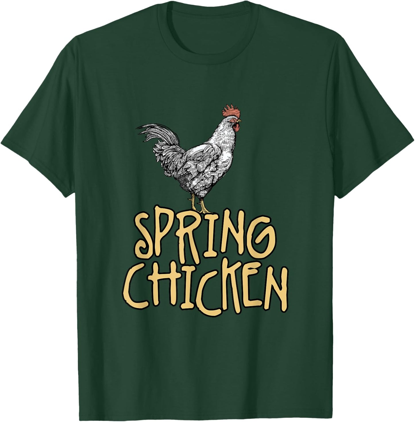 Spring Chicken Old Age Joke Birthday Senior Gag Graphic T-Shirt - T-Shirt | Forest