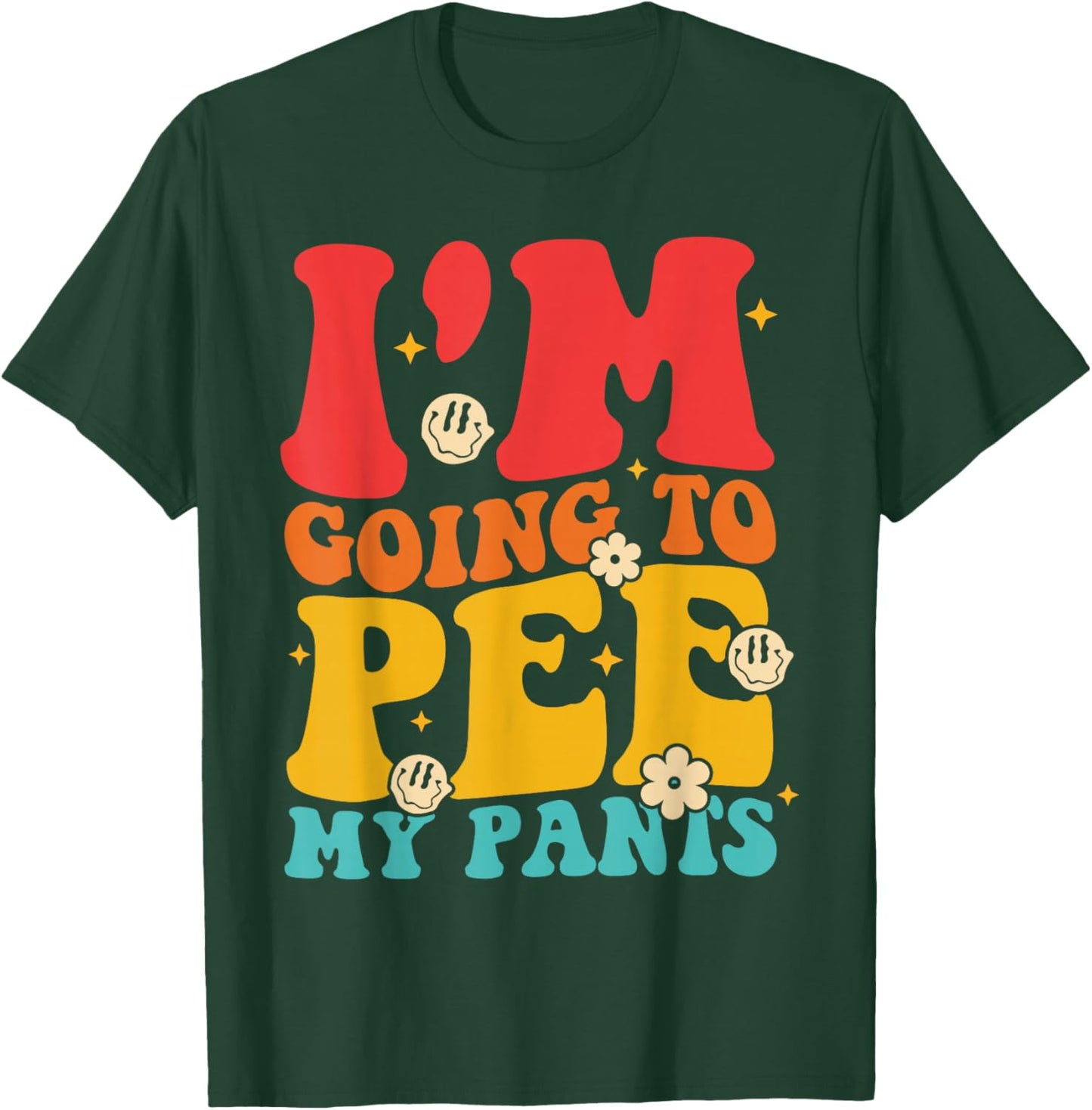 Pee My Pants, Express Emotions, Humorous, Vintage T-Shirt - T-Shirt | Forest