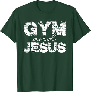 Gym and Jesus - Faith & Fitness Dedication T-Shirt - T-Shirt | Forest