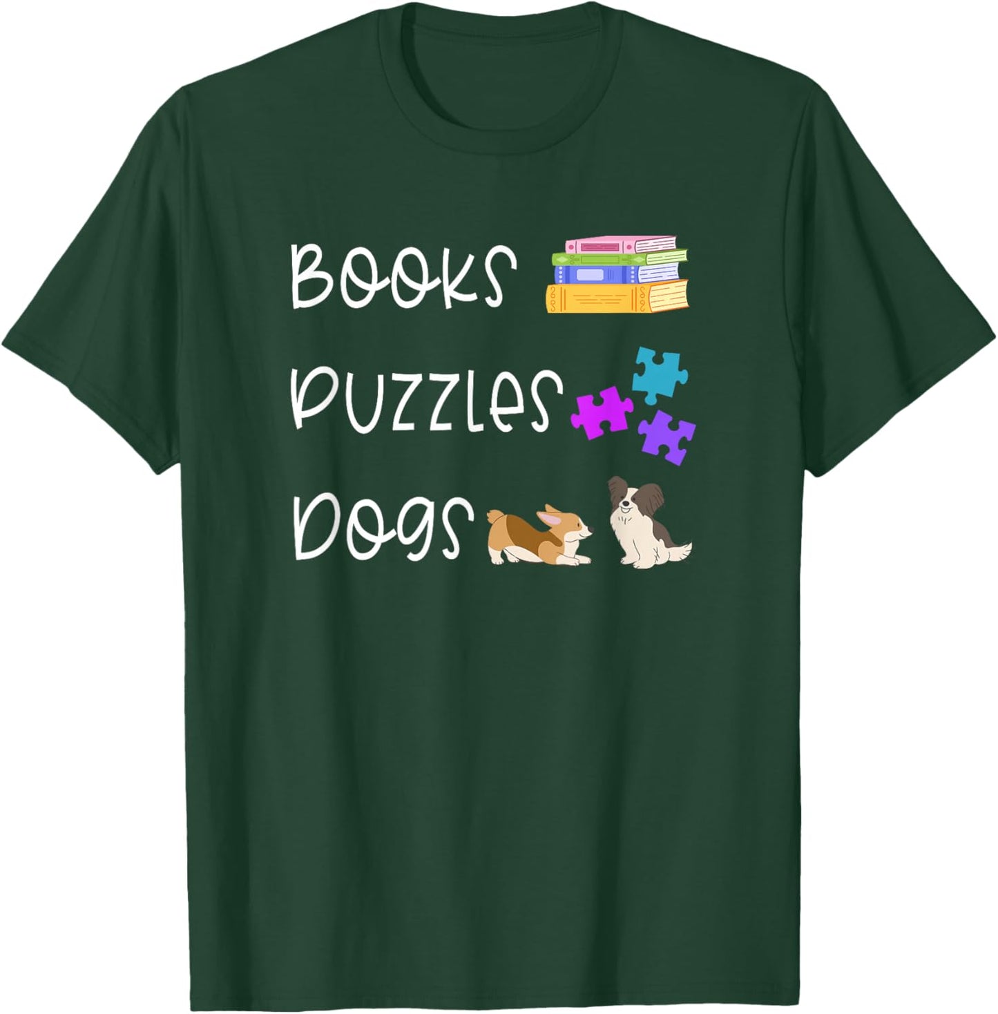 Books Puzzles & Cute Dogs Funny Bookish Reading Lover Saying T-Shirt - T-Shirt | Forest