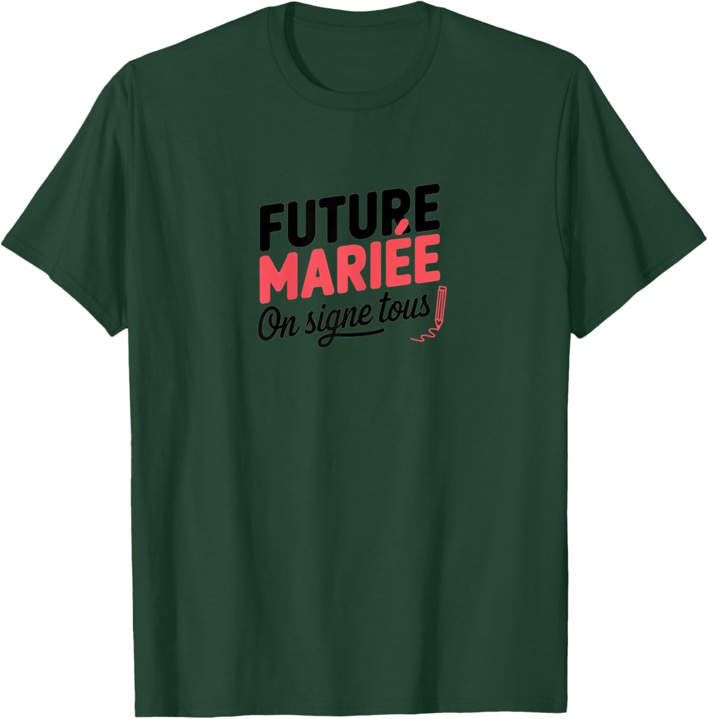 Bride To Be On Sign All Team Bride Humour EVJF , Black, S T-Shirt - T-Shirt | Forest