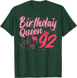 Birthday Queen 92 Years Old Ladies Cute 92nd Birthday Women T-Shirt - T-Shirt | Forest