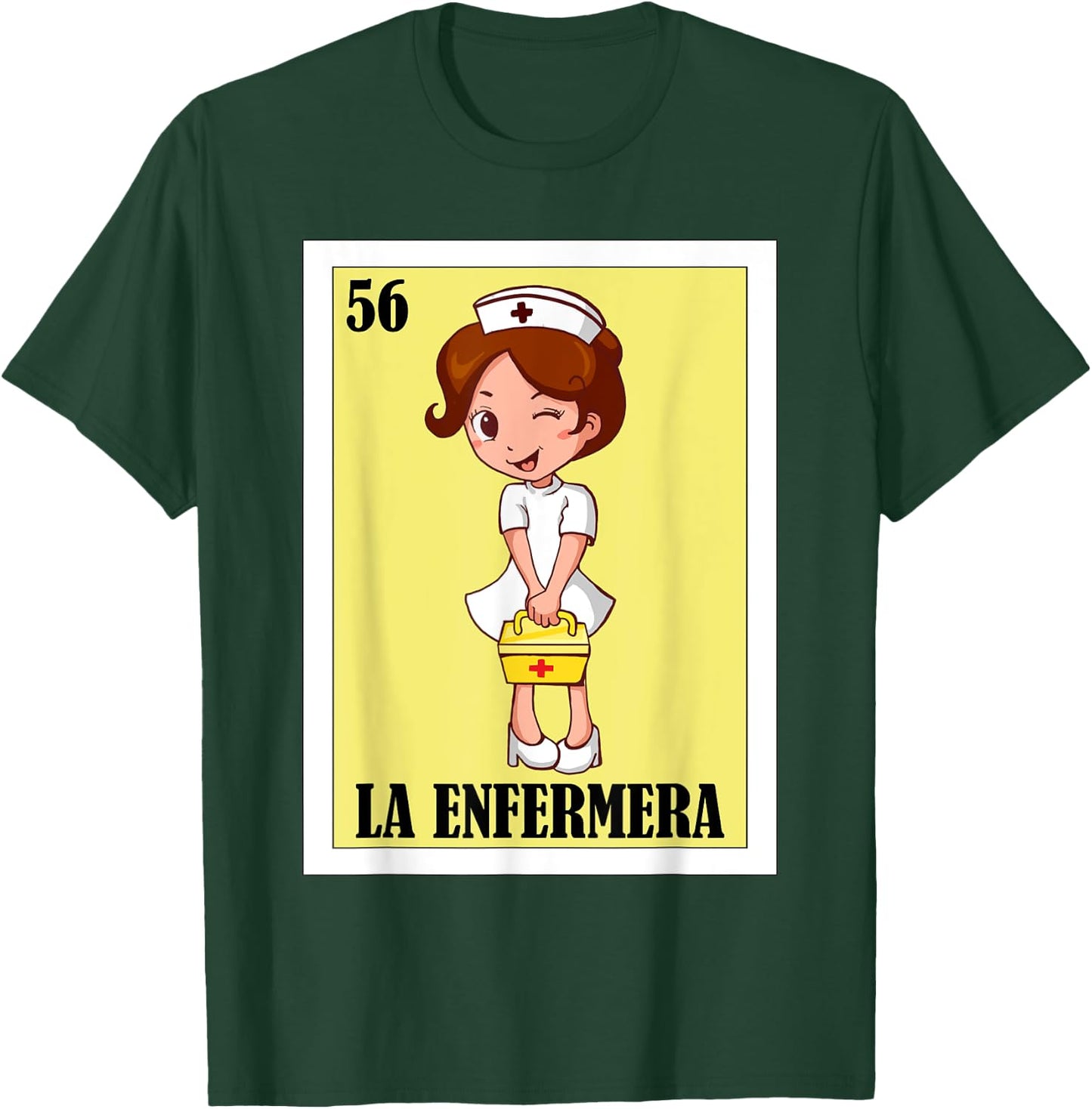 Mexican Nurse Hero Design - La Enfermera T-Shirt - T-Shirt | Forest