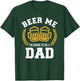 Beer me I'm going to be a dad baby announcement T-Shirt - T-Shirt | Forest