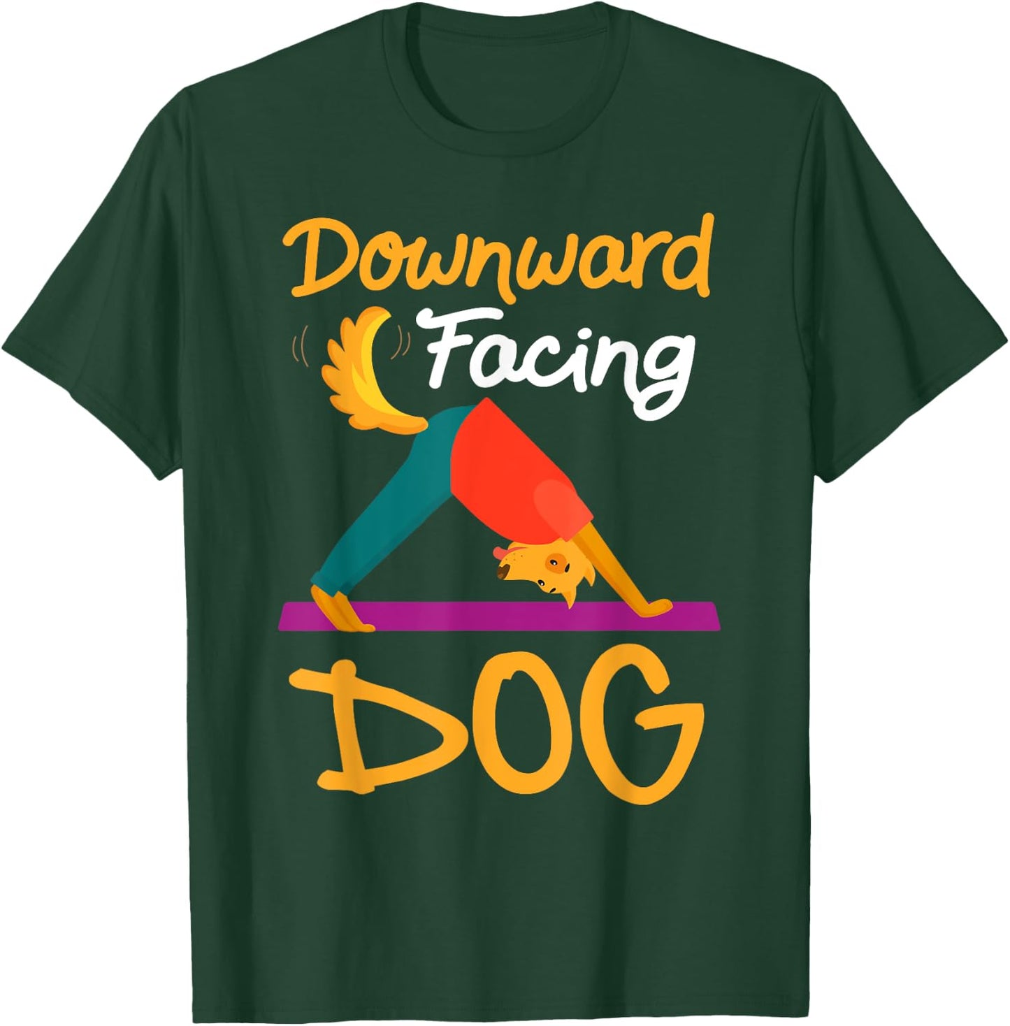 Funny Downward Facing Dog On Yoga Mat Yoga Pose Meditation T-Shirt - T-Shirt | Forest